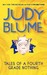 Tales of a Fourth Grade Nothing (Fudge, #1) by Judy Blume