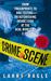 Crime Scene by Larry Ragle