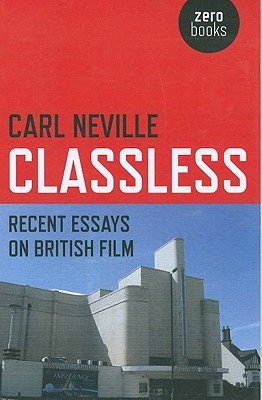 classless-recent-essays-on-british-film