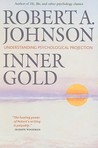 Inner Gold: Understanding Psychological Projection