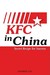 KFC in China: Secret Recipe for Success