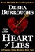 The Heart of Lies (Paradise Valley Mystery, #2) by Debra Burroughs