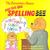 The Berenstain Bears and the Big Spelling Bee by Stan Berenstain