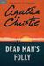 Dead Man's Folly (Hercule Poirot, #31) by Agatha Christie