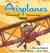 Airplanes Soaring! Diving! Turning! by Patricia Hubbell