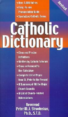 Catholic Dictionary 978-0879733902 por Peter Stravinskas DJVU PDF FB2