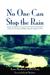 No One Can Stop the Rain by Karin Moorhouse