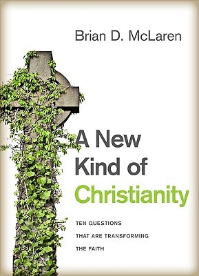 a-new-kind-of-christianity-ten-questions-that-are-transforming-the-faith