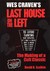 Wes Craven's Last House on the Left: The Making of a Cult Classic
