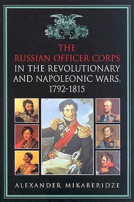 the-russian-officer-corps-of-the-revolutionary-and-napoleonic-wars-1792-1815