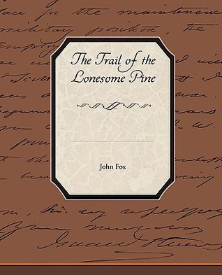 the-trail-of-the-lonesome-pine