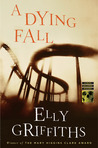 A Dying Fall (Ruth Galloway, #5)