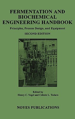 Fermentation And Biochemical Engineering Handbook