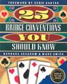 25 Bridge Conventions You Should Know