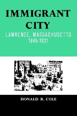 immigrant-city-lawrence-massachusetts-1845-1921
