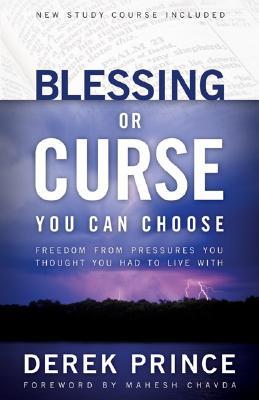 blessing-or-curse-you-can-choose-freedom-from-pressures-you-thought-you-had-to-live-with