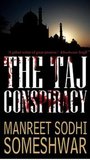 The Taj Conspiracy (Mehrunisa Trilogy, #1)