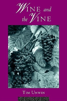 Wine and the Vine: An Historical Geography of Viticulture and the Wine Trade
