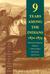 Nine Years Among the Indians, 1870-1879 The Story of the Captivity and Life of a Texan Among the Indians by Herman Lehmann