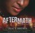 Aftermath (Snapped #2) by Tracy Brown
