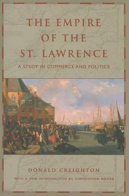 The Empire Of The St Lawrence A Study In Commerce And