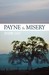 Payne & Misery (A Christine Sterling Mystery, #1) by Catherine Leggitt