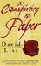 A Conspiracy of Paper (Benjamin Weaver, #1) by David Liss