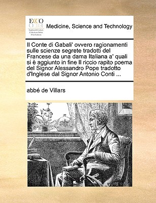 il-conte-di-gabali-ovvero-ragionamenti-sulle-scienze-segrete-tradotti-del-francese-da-una-dama-italiana-a-quali-si-e-aggiunto-in-fine-il-riccio-rapito-poema-del-signor-alessandro-pope-tradotto-d-inglese-dal-signor-antonio-conti