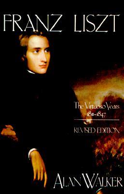 franz-liszt-the-virtuoso-years-1811-1847