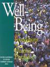 Well-Being: Foundations of Hedonic Psychology: Foundations of Hedonic Psychology Well-Being: Foundations of Hedonic Psychology: Foundations of Hedonic Psychology