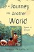 A Journey Into Another World Sojourn in Suriname by Terrence J. McCarthy Sr.