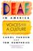 Deaf in America Voices from a Culture by Carol Padden