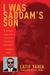 I Was Saddam's Son by Latif Yahia