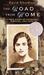 The Road from Home A True Story of Courage, Survival, and Hope by David Kherdian