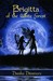 Brigitta of the White Forest (Faerie Tales from the White Forest, #1) by Danika Dinsmore