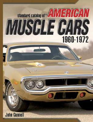 Standard Catalog of American Muscle Cars 1960-1972 EBooks pdf para descargar gratis