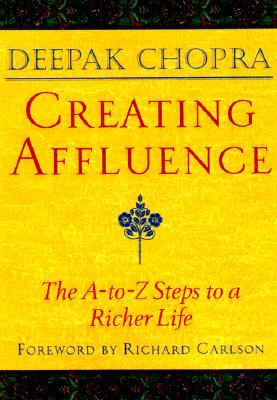 Creating Affluence Deepak Chopra Pdf