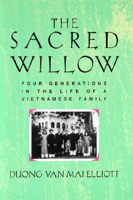 the-sacred-willow-four-generations-in-the-life-of-a-vietnamese-family