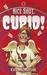 Nice Shot, Cupid! (Myth-O-Mania) by Kate McMullan