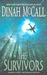 The Survivors by Dinah McCall