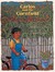 Carlos and the Cornfield/Carlos y La Milpa de Maiz by Jan Romero Stevens