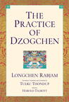 The Practice of Dzogchen