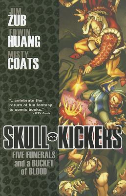 Skullkickers, Vol. 2: Five Funerals and a Bucket of Blood