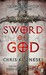 Sword Of God (Jonathon Payne & David Jones, #3) by Chris Kuzneski