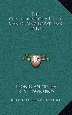 the-confessions-of-a-little-man-during-great-days-1917