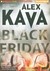 Black Friday (Maggie O'Dell, #7) by Alex Kava