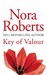 Key of Valour (Key Trilogy, #3) by Nora Roberts