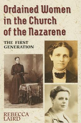 ordained-women-in-the-church-of-the-nazarene-the-first-generation