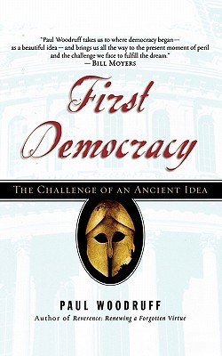 first-democracy-the-challenge-of-an-ancient-idea