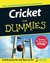 Cricket For Dummies (For Dummies (Lifestyles Paperback)) by Julian Knight